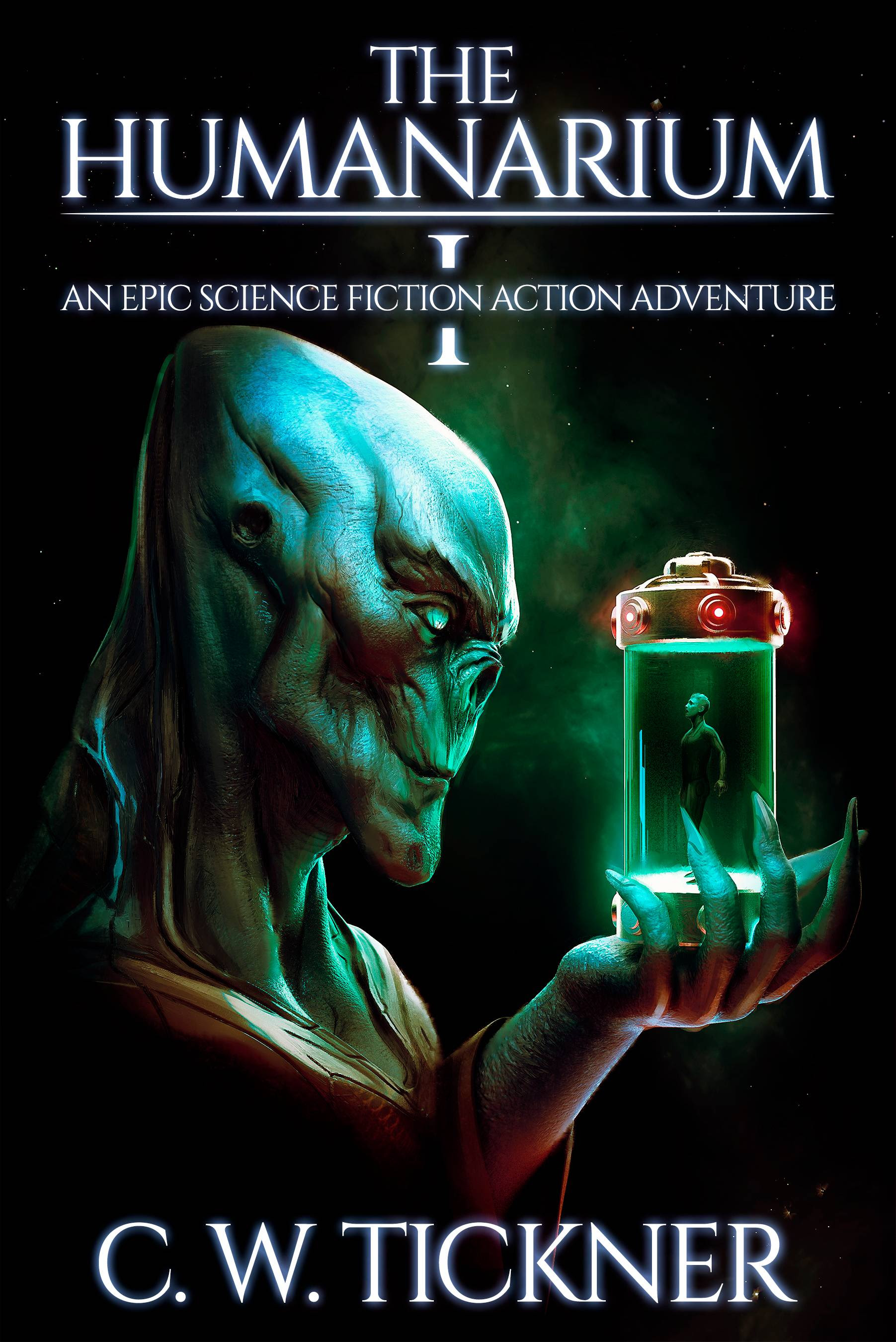 Featured Sci-fi: The Humanarium Book 1 by C. W. Tickner